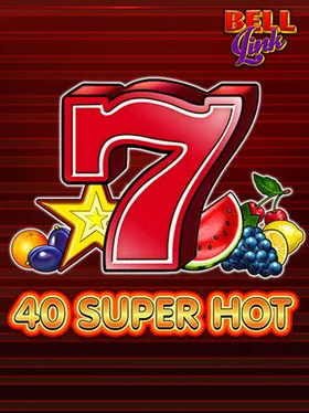 40 Super Hot Bell Link – EGT Digital, Bilion